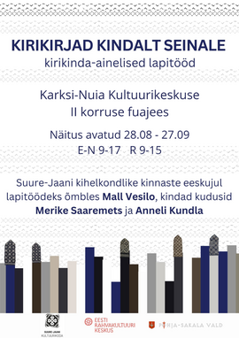 Näitus Kirikirjad kindalt seinale